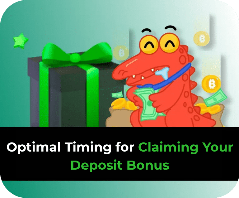 The Best Time to Claim Your Deposit Bonus